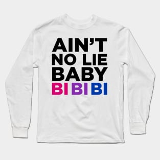 bi bi bi Long Sleeve T-Shirt